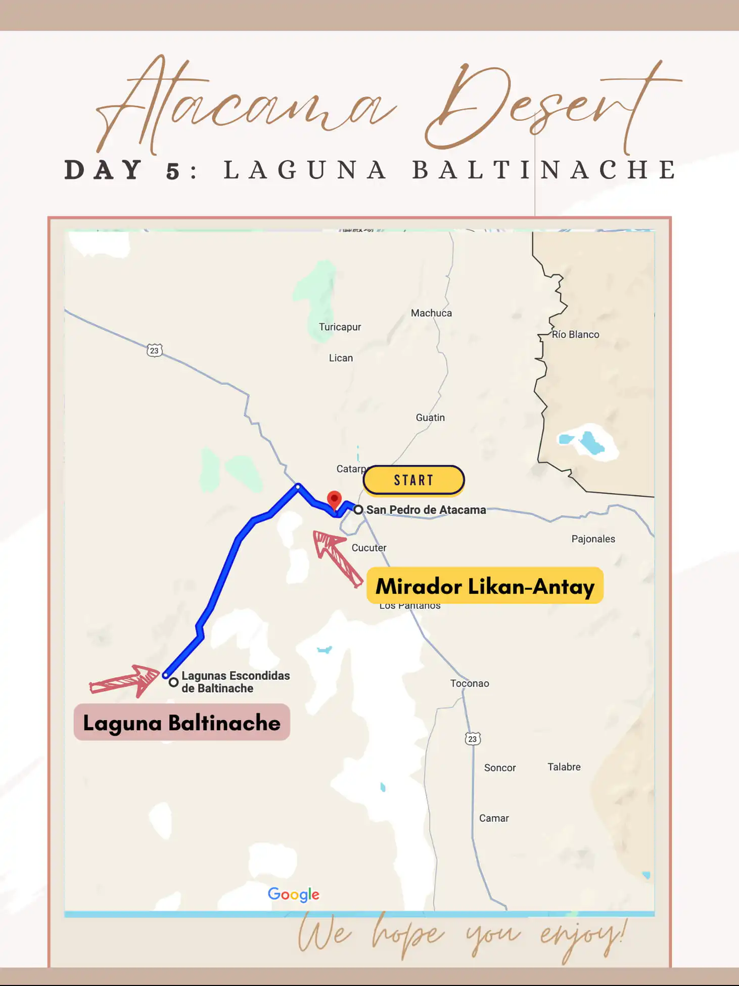 Laguna Baltinache, map of Atacama Desert Itinerary